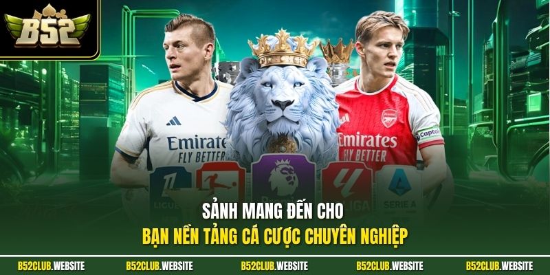 Sảnh mang đến cho bạn nền tảng cá cược chuyên nghiệp